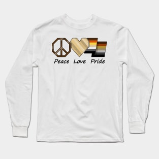Peace, Love, and Pride design in Gay Bear pride flag colors Long Sleeve T-Shirt